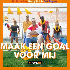 Maak een goal voor mij (feat. Def Rhymz & Barry Paf)