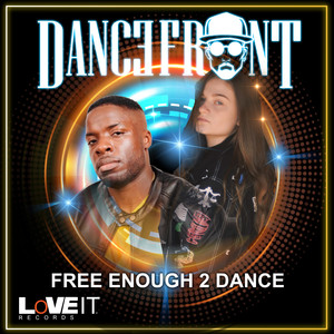 Free Enough 2 Dance (Dolls Euro Mix)