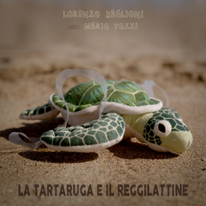 La Tartaruga e il Reggilattine (feat. Mario Tozzi)