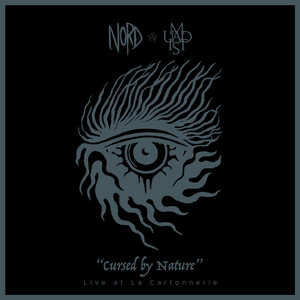 Cursed by Nature (Live at La Cartonnerie)