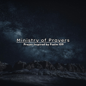 Prayer Inspired by Psalm 109