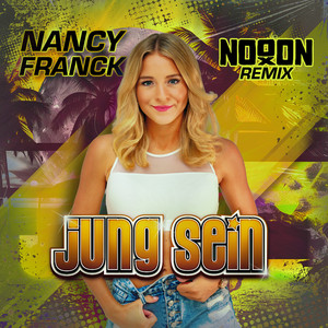 Jung sein (Nooon Remix)