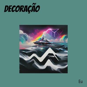 Decoração (Acoustic)
