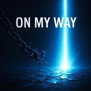 On My Way