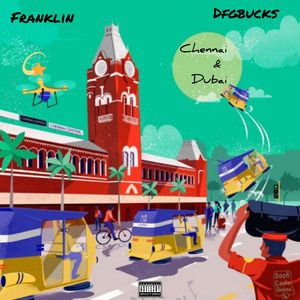 Chennai & Dubai