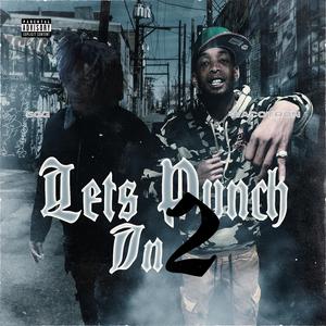 Let's Punch In 2 (feat. Wacotron)