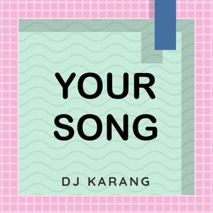 Your Song (Originally Performed By Elton John)