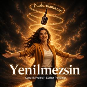 Yenilmezsin