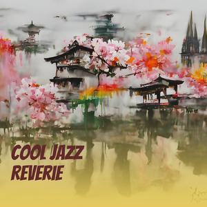 Cool Jazz Reverie