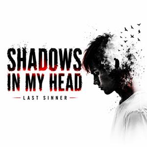 Shadows In My Head
