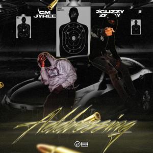 Addressing (feat. 2GlizzyZiggy)