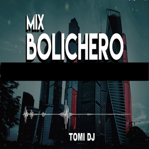 Mix Bolichero