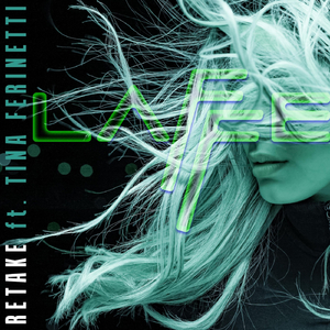 Retake (feat. Tina Ferinetti)