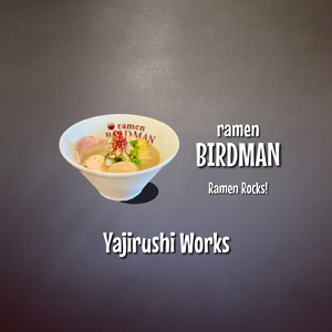 ramen BIRDMAN