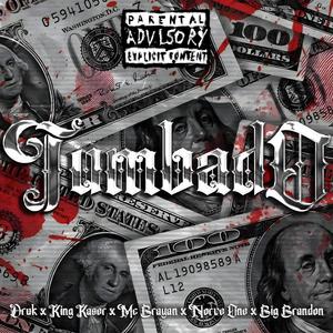 Tumbado (feat. Sed De Rap, Norve One & Big Brandon)