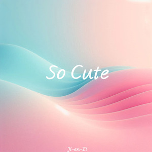 So Cute