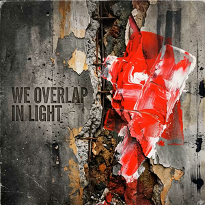 We Overlap In Light