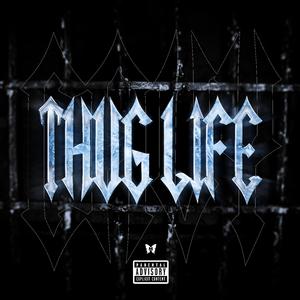Thug Life