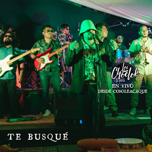 Te Busqué (En Vivo Desde Cosoleacaque)