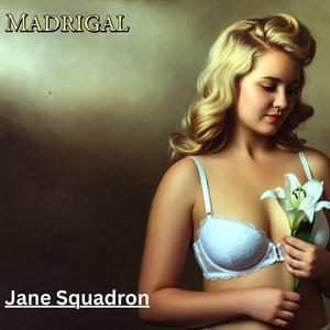 Madrigals