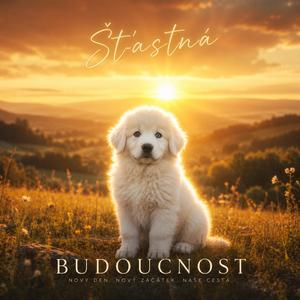 Šťastná budoucnost