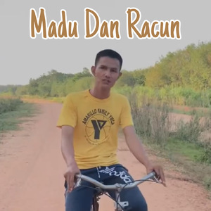 Madu Dan Racun