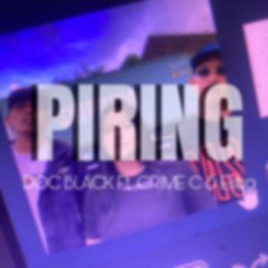 Piring (feat. Crime C & Estra Flores)