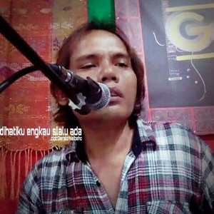 di hatiku engkau slalu ada