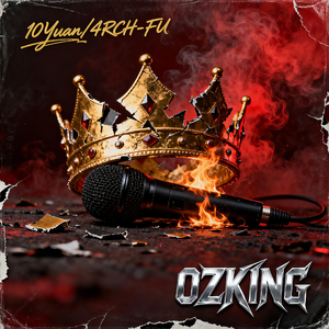 OZKING（feat.4RCH-FU）
