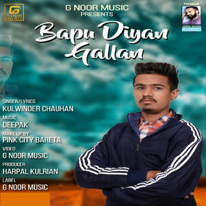 Bapu Diyan Gallan