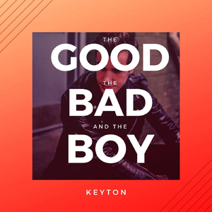 The Good, The Bad, And the Boy