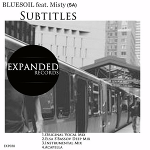 Subtitles (Elsa S'Bassov Deep Mix)