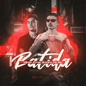 MEGA FUNK - BATIDA DE SC