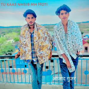 Tu kaas nhsib mh Hoti