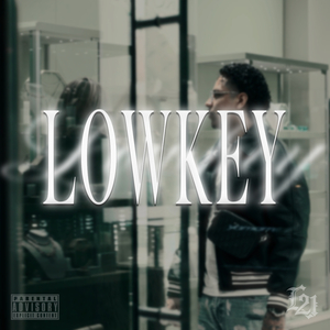LOWKEY