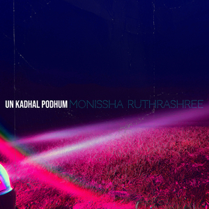 Un Kadhal Podhum