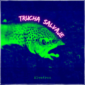 Trucha Salvaje