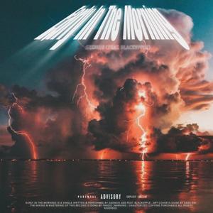 Early In Da Morning (feat. Blvck Vpple)