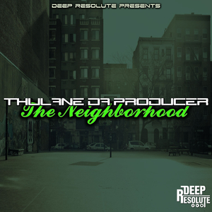 The Neighborhood (Da Producer's Mix)