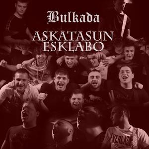 Askatasun Esklabo (feat. Irten-Bide)