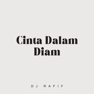 Cinta Dalam Diam