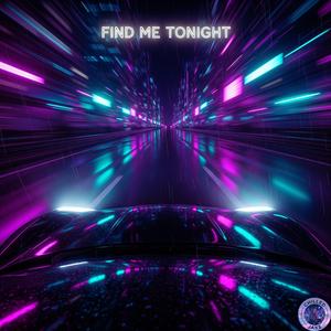 Find me tonight