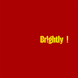 Br!ghtly !