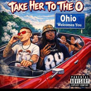 Take Her To The O