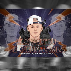 Ela Voltou de Perna Bamba (feat. MC Mask Ta Pesado)