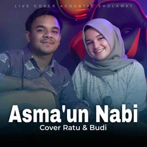 Asma'un Nabi ( Acoustic Version )