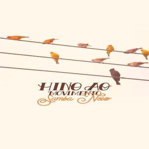 Hino ao Movimento Samba Novo
