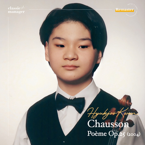 Chausson: Poème Op.25