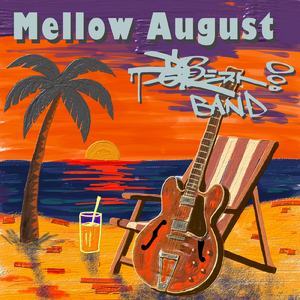 Mellow August