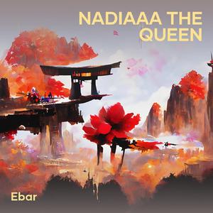 Nadiaaa the Queen (Acoustic)